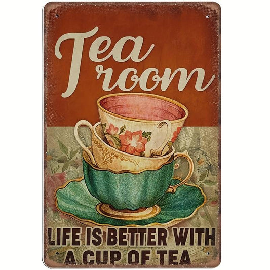 Blechschild - Tea Room - Life is better with a Cup of Tea 20x30cm